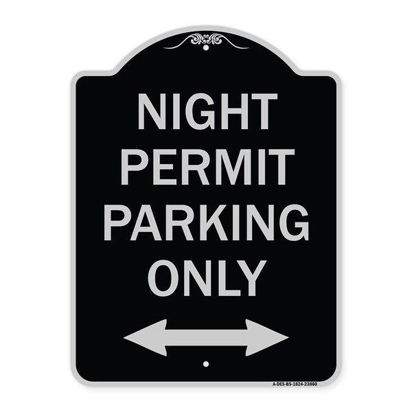 Signmission Night Permit Parking W/ Bi-Directional Arrow Heavy-Gauge Aluminum Sign, 24" x 18", BS-1824-23860 A-DES-BS-1824-23860 - main